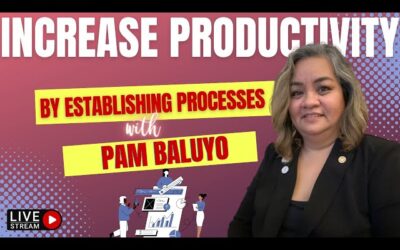 Ep 129: How Establishing Processes Can Increase Your Productivity