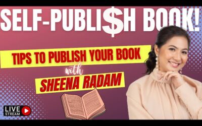 Ep 131: Five Tips to Self-Publishing Your First Book with Sheena Radam