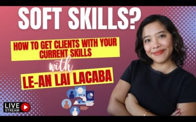 Ep 144: Soft Skills to Get You Hired as a Virtual Assistant with Le-an Lai Lacaba