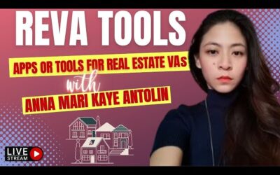 Ep 147 – 5 Real Estate Virtual Assistant Tools with Anna Mari Kaye Antolin