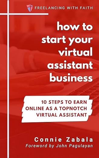 how to start your virtual assistant business by connie zabala